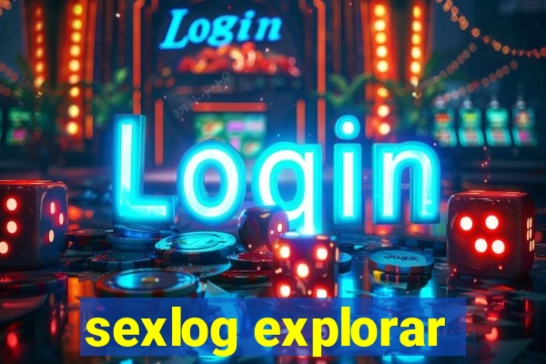 sexlog explorar